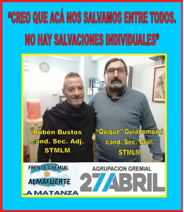 “CREO QUE ACÁ NOS SALVAMOS ENTRE TODOS. NO HAY SALVACIONES INDIVIDUALES”